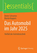 Schramm / Koppers |  Das Automobil im Jahr 2025 | eBook | Sack Fachmedien