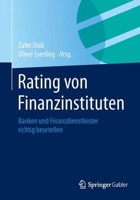 Everling / Diab | Rating von Finanzinstituten | Buch | 978-3-658-04194-6 | sack.de