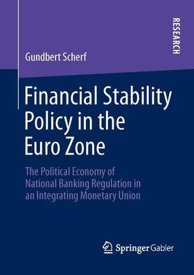 Scherf |  Financial Stability Policy in the Euro Zone | Buch |  Sack Fachmedien
