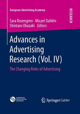 Rosengren / Okazaki / Dahlén | Advances in Advertising Research (Vol. IV) | Buch | 978-3-658-04216-5 | sack.de