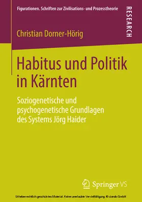 Dorner-Hörig |  Habitus und Politik in Kärnten | eBook | Sack Fachmedien