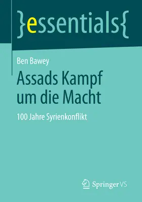 Bawey |  Assads Kampf um die Macht | eBook | Sack Fachmedien