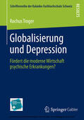 Troger |  Globalisierung und Depression | eBook | Sack Fachmedien