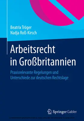 Tröger / Roß-Kirsch |  Arbeitsrecht in Großbritannien | eBook | Sack Fachmedien