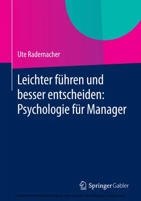 Rademacher |  Leichter führen und besser entscheiden: Psychologie für Manager | eBook | Sack Fachmedien