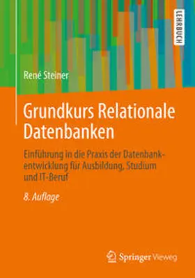 Steiner |  Grundkurs Relationale Datenbanken | eBook | Sack Fachmedien