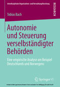 Bach |  Autonomie und Steuerung verselbständigter Behörden | eBook | Sack Fachmedien