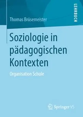 Brüsemeister | Soziologie in pädagogischen Kontexten | E-Book | www.sack.de