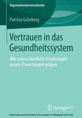 Grünberg |  Vertrauen in das Gesundheitssystem | eBook | Sack Fachmedien