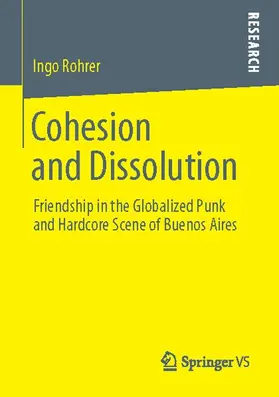 Rohrer |  Cohesion and Dissolution | Buch |  Sack Fachmedien