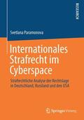 Paramonova |  Internationales Strafrecht im Cyberspace | Buch |  Sack Fachmedien