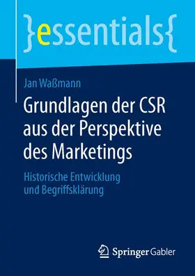 Waßmann |  Grundlagen der CSR aus der Perspektive des Marketings | Buch |  Sack Fachmedien
