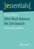 Goldammer |  After Work Balance: Die Zeit danach | Buch |  Sack Fachmedien