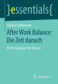 Goldammer |  After Work Balance: Die Zeit danach | eBook | Sack Fachmedien