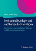 Schäfer |  Institutionelle Anleger und nachhaltige Kapitalanlagen | Buch |  Sack Fachmedien