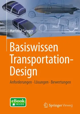 Seeger |  Basiswissen Transportation-Design | Buch |  Sack Fachmedien