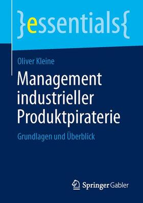 Kleine |  Management industrieller Produktpiraterie | Buch |  Sack Fachmedien