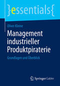 Kleine |  Management industrieller Produktpiraterie | eBook | Sack Fachmedien