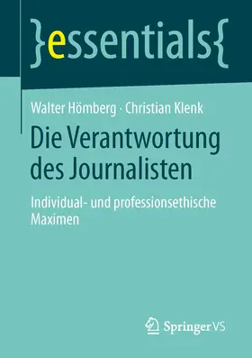 Hömberg / Klenk |  Die Verantwortung des Journalisten | Buch |  Sack Fachmedien