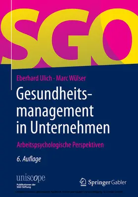 Ulich / Wülser |  Gesundheitsmanagement in Unternehmen | eBook | Sack Fachmedien
