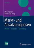 Krol / Gansser |  Markt- und Absatzprognosen | Buch |  Sack Fachmedien