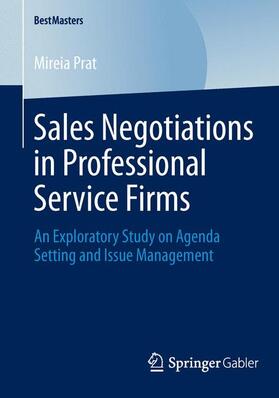 Prat | Sales Negotiations in Professional Service Firms | Buch | 978-3-658-04498-5 | sack.de