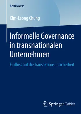 Chung | Informelle Governance in transnationalen Unternehmen | E-Book | www.sack.de