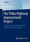 Teipelke |  The Thika Highway Improvement Project | Buch |  Sack Fachmedien