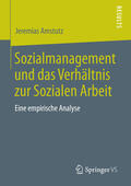 Amstutz |  Sozialmanagement und das Verhältnis zur Sozialen Arbeit | eBook | Sack Fachmedien
