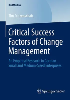 Fritzenschaft |  Critical Success Factors of Change Management | Buch |  Sack Fachmedien