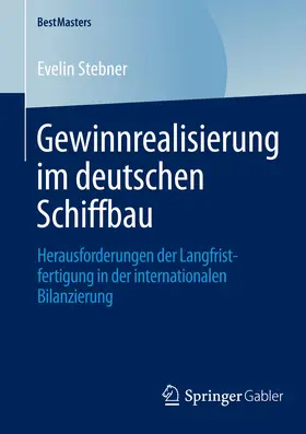 Stebner | Gewinnrealisierung im deutschen Schiffbau | E-Book | sack.de