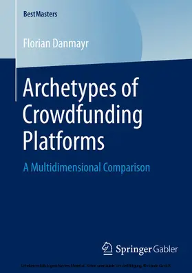 Danmayr | Archetypes of Crowdfunding Platforms | E-Book | www.sack.de