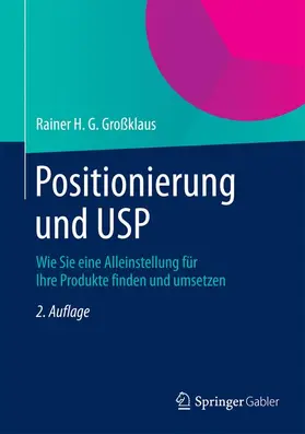 Großklaus | Positionierung und USP | Buch | 978-3-658-04587-6 | www.sack.de