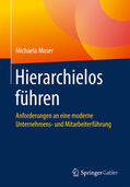 Moser |  Hierarchielos führen | eBook | Sack Fachmedien