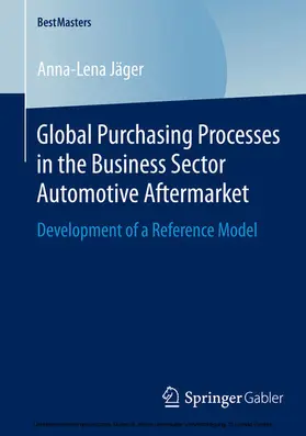 Jäger | Global Purchasing Processes in the Business Sector Automotive Aftermarket | E-Book | www.sack.de