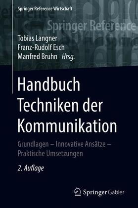 Langner / Bruhn / Esch |  Handbuch Techniken der Kommunikation | Buch |  Sack Fachmedien