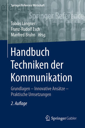Langner / Esch / Bruhn | Handbuch Techniken der Kommunikation | E-Book | sack.de