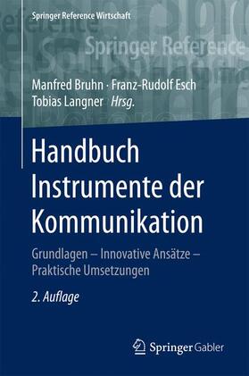 Bruhn / Langner / Esch | Handbuch Instrumente der Kommunikation | Buch | 978-3-658-04654-5 | sack.de