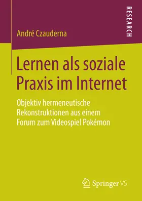 Czauderna |  Lernen als soziale Praxis im Internet | eBook | Sack Fachmedien
