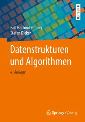 Dieker / Güting |  Datenstrukturen und Algorithmen | Buch |  Sack Fachmedien