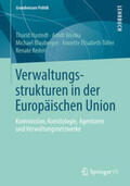 Hustedt / Wonka / Blauberger |  Verwaltungsstrukturen in der Europäischen Union | eBook | Sack Fachmedien