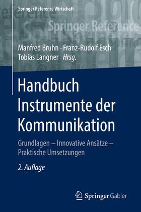 Bruhn / Esch / Langner | Handbuch Instrumente der Kommunikation | Medienkombination | 978-3-658-04702-3 | sack.de