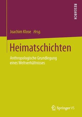 Klose | Heimatschichten | Buch | 978-3-658-04739-9 | sack.de