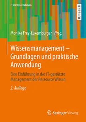 Frey-Luxemburger |  Wissensmanagement - Grundlagen und praktische Anwendung | eBook | Sack Fachmedien