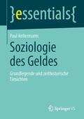 Kellermann |  Soziologie des Geldes | Buch |  Sack Fachmedien