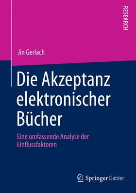 Gerlach |  Die Akzeptanz elektronischer Bücher | Buch |  Sack Fachmedien