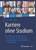 Müller-Dofel |  Karriere ohne Studium | Buch |  Sack Fachmedien