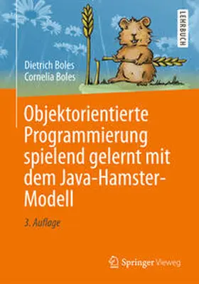 Boles | Objektorientierte Programmierung spielend gelernt mit dem Java-Hamster-Modell | E-Book | sack.de