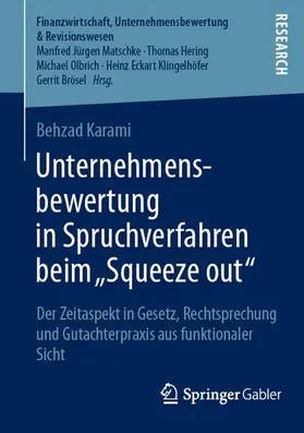 Karami |  Unternehmensbewertung in Spruchverfahren beim "Squeeze out" | Buch |  Sack Fachmedien