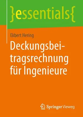 Hering |  Deckungsbeitragsrechnung für Ingenieure | Buch |  Sack Fachmedien